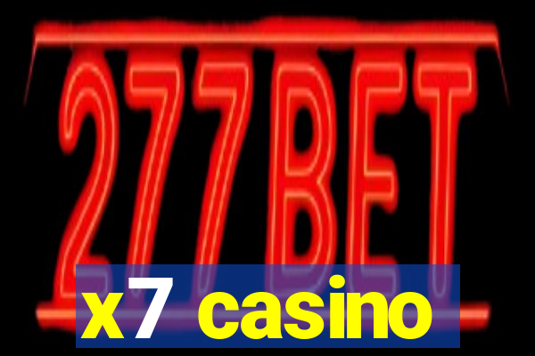 x7 casino