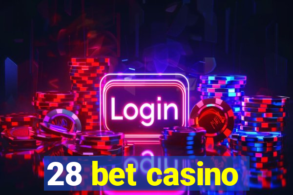 28 bet casino