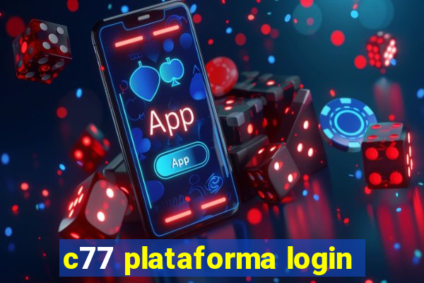 c77 plataforma login