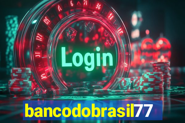 bancodobrasil777bet