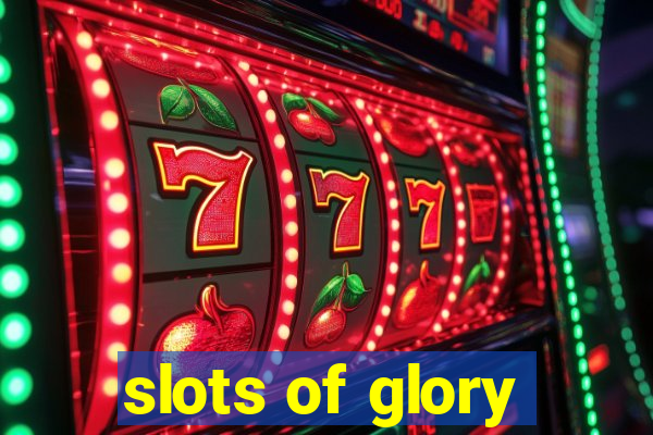 slots of glory