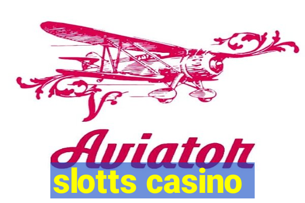 slotts casino