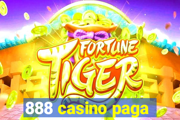 888 casino paga