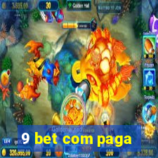 9 bet com paga