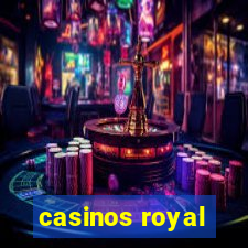 casinos royal