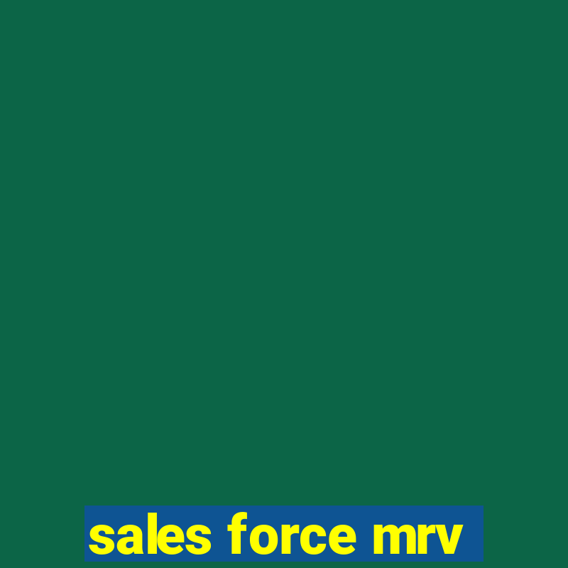 sales force mrv