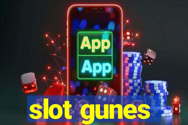 slot gunes