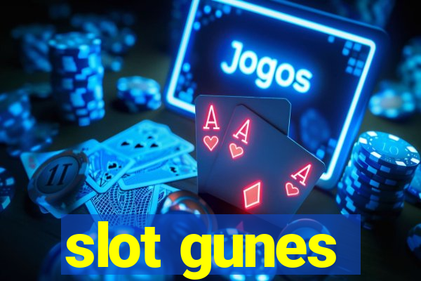 slot gunes