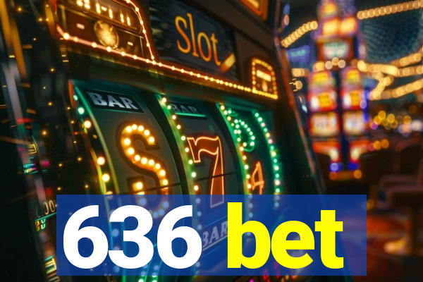 636 bet