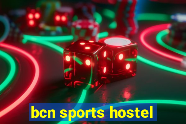 bcn sports hostel