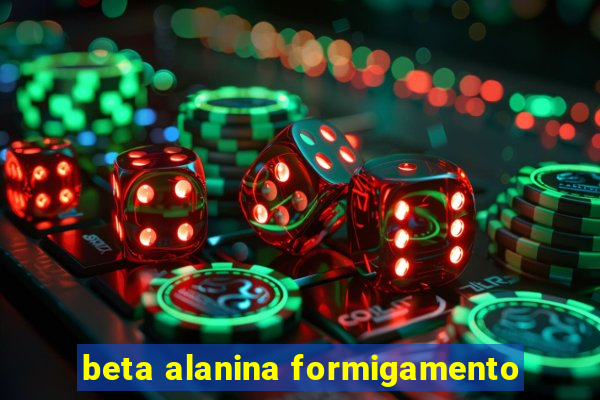 beta alanina formigamento