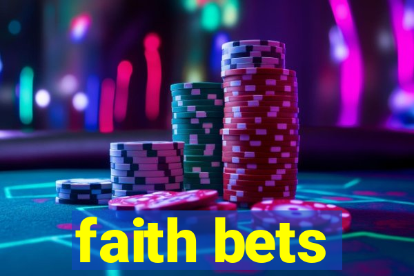 faith bets