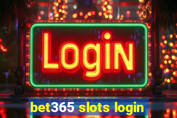 bet365 slots login