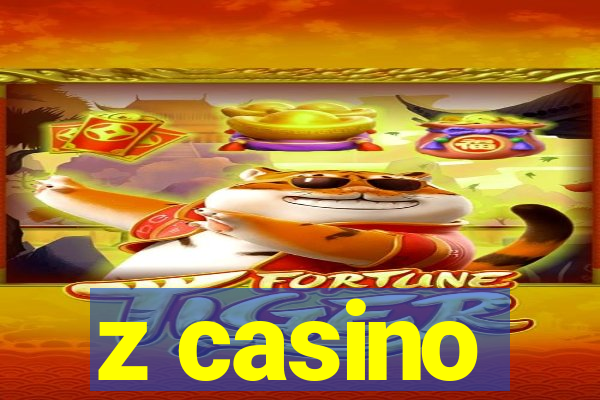 z casino