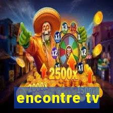 encontre tv