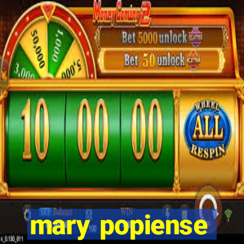 mary popiense