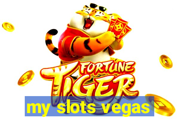 my slots vegas