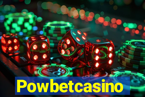 Powbetcasino