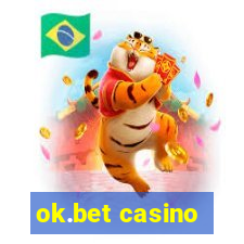 ok.bet casino