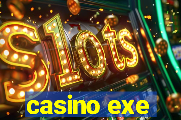 casino exe