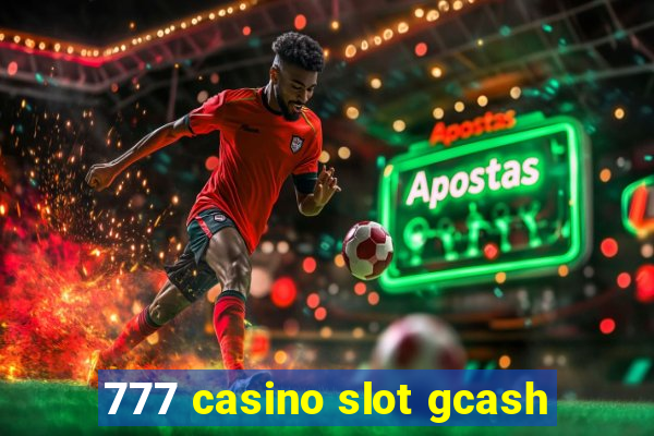 777 casino slot gcash