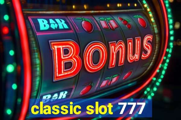 classic slot 777