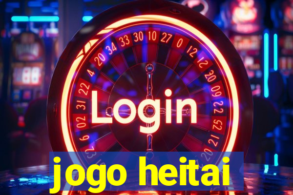 jogo heitai