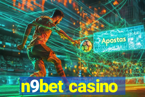 n9bet casino