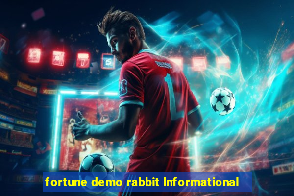 fortune demo rabbit Informational