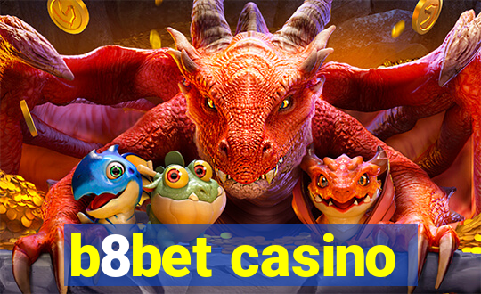 b8bet casino