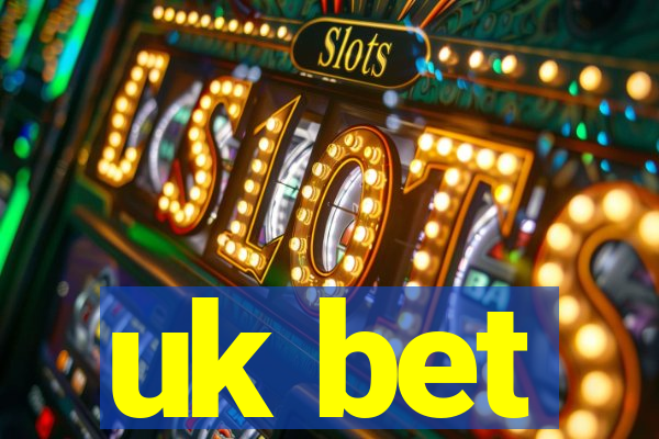 uk bet