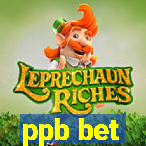 ppb bet