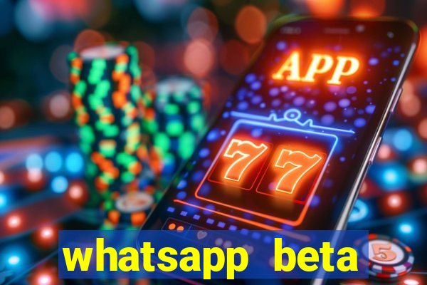 whatsapp beta testflight code