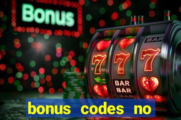 bonus codes no deposit casino