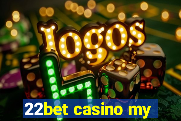 22bet casino my