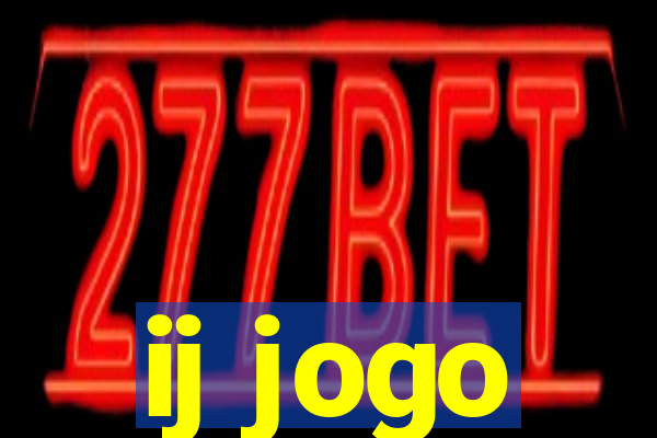 ij jogo