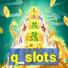 q_slots