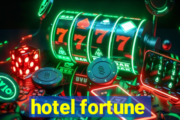 hotel fortune