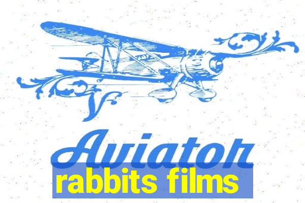 rabbits films