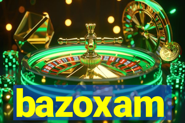 bazoxam