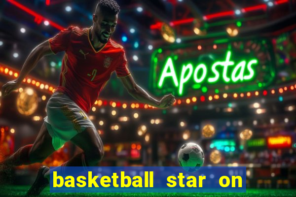 basketball star on fire slot