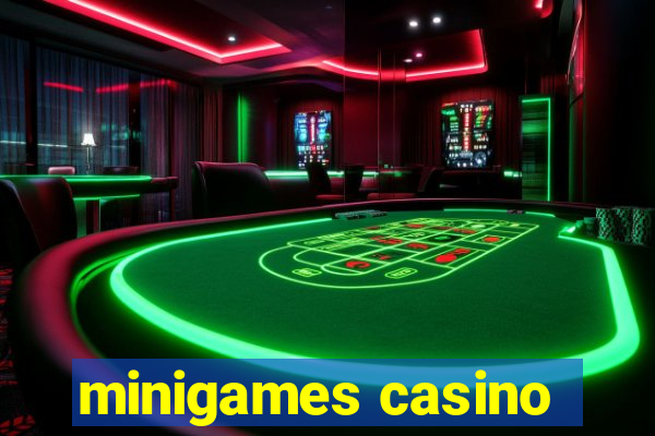 minigames casino