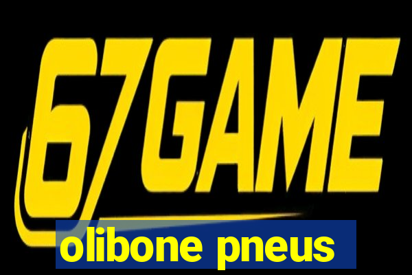 olibone pneus