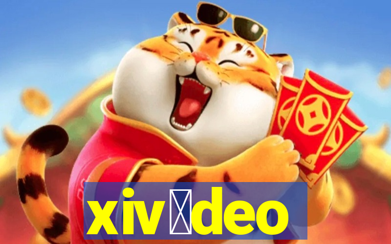 xiv铆deo