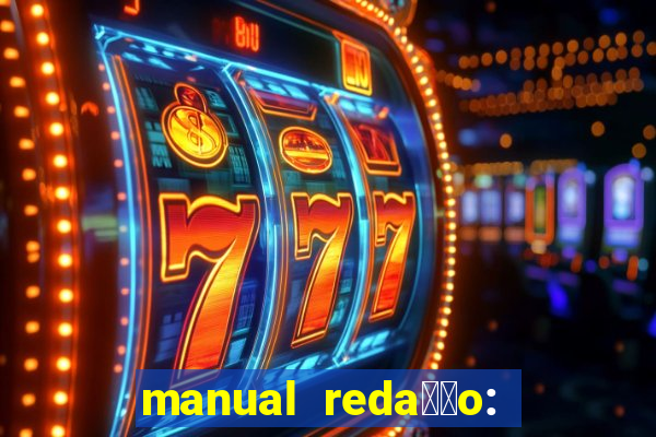 manual reda莽茫o: folha pdf