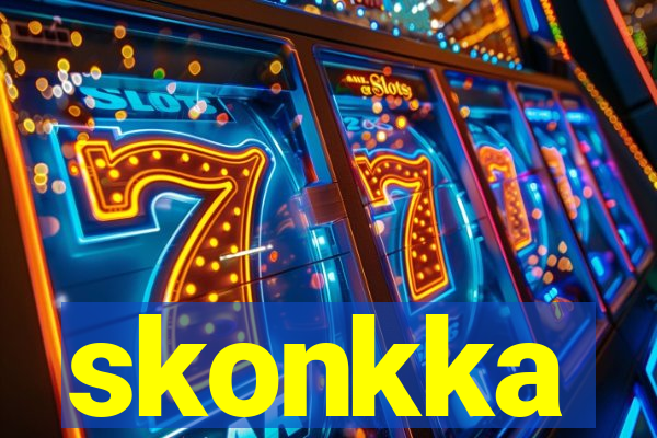 skonkka