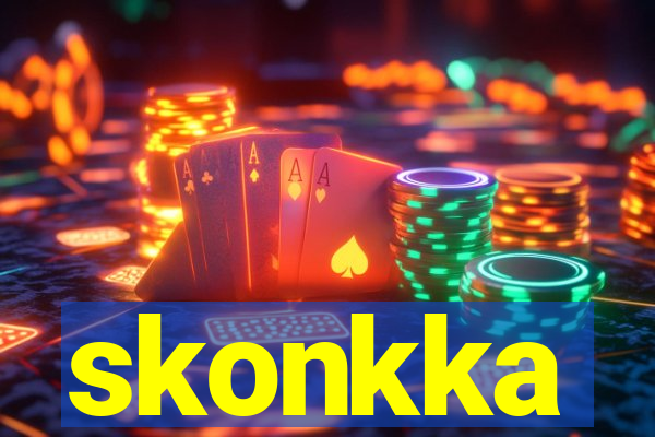 skonkka