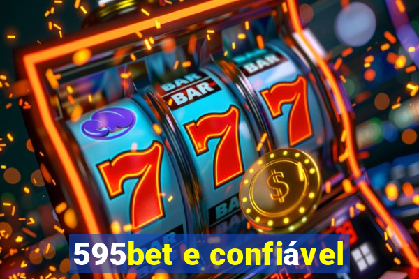 595bet e confiável