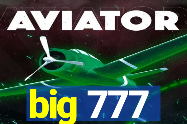 big 777