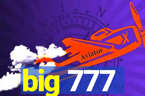 big 777